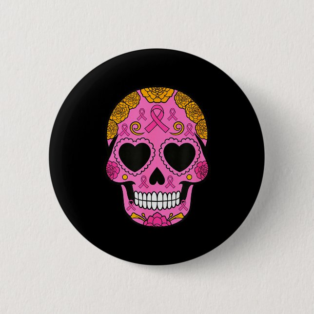 Sugar Skull Breast Cancer Awareness Nk Ribbon Cala Button (Front)