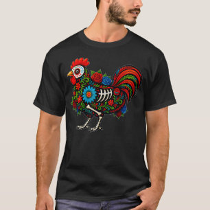 Sugar Skull Chicken Dia De Muertos Halloween Day O T-Shirt