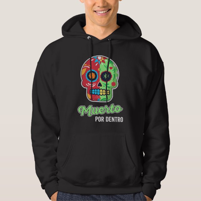 Sugar Skull Day Día de los Muertos Murto Por Dento Hoodie (Front)