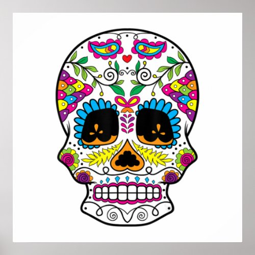 Sugar Skull Day Of The Dead Dia De Los Muertos Art Poster