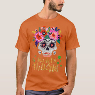 Sugar Skull Day of the Dead Dia de los Muertos T-Shirt