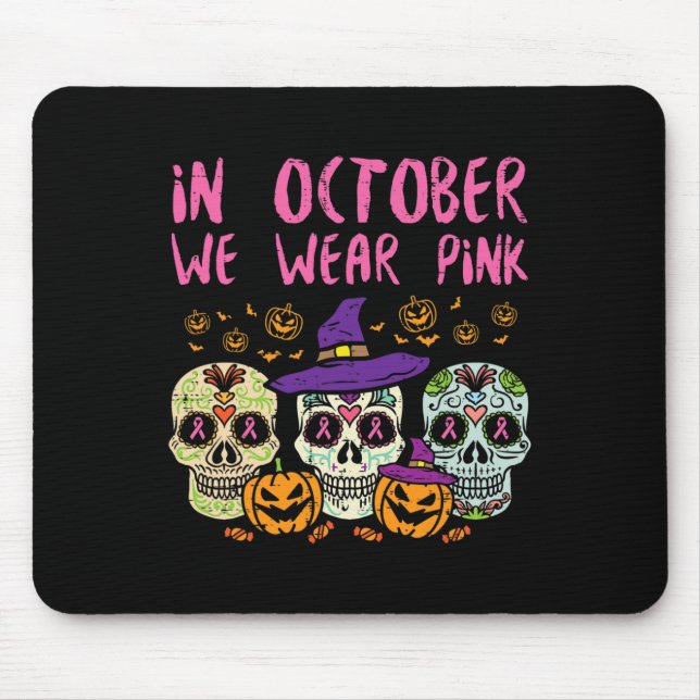 Sugar Skull October Pink Breast Cancer Awareness H Mouse Pad (Front)
