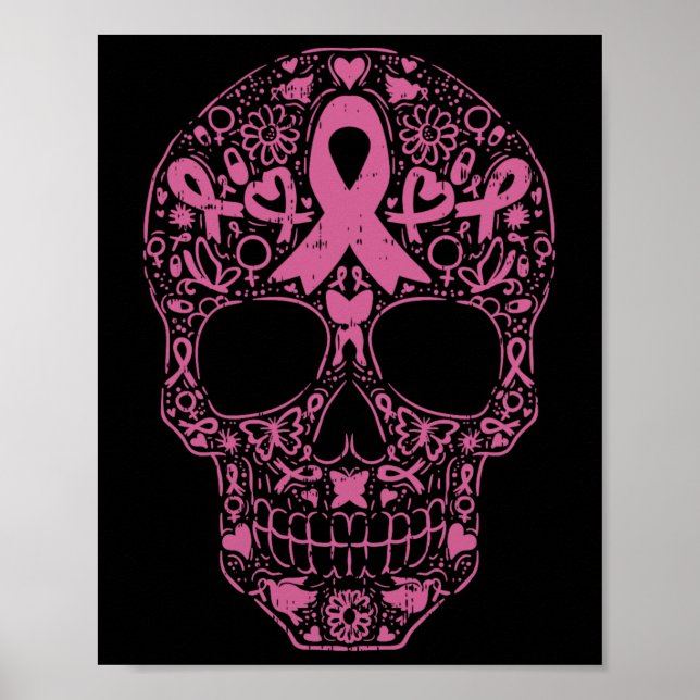 Sugar Skull Pink Ribbon Calavera Breast Cancer Awa Poster (Front)