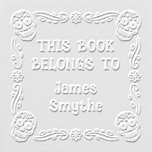 Sugar Skull "This Book Belongs To" Embosser