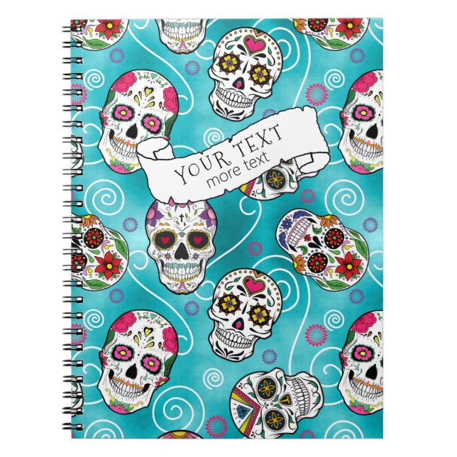 Sugar Skulls and Swirls Rose Turquoise ID725 Notebook (Front)