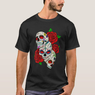 Sugar Skulls Roses Day of the Dead T Shirt