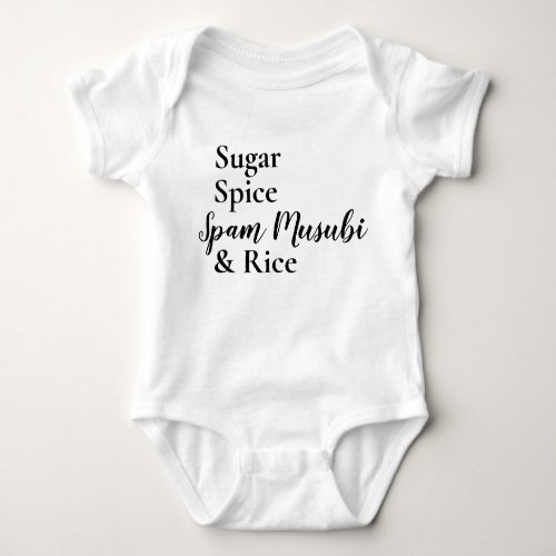 Sugar Spice Spam Musubi  Rice Baby Bodysuit