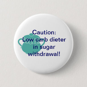 Sugar Withdrawal Pinback Button