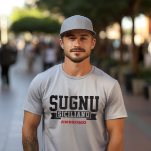 Sugnu Sicilianu I Am Sicilian Italian T-Shirt