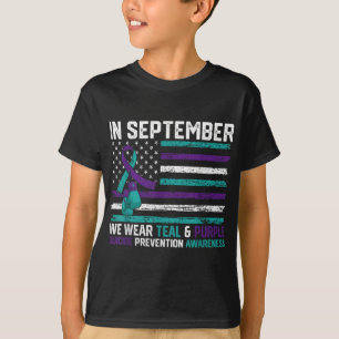 Suicide Awareness 2024 In September We Wear Teal P T-Shirt