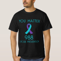 Suicide Awareness - 988  - Suicide Prevention 988  T-Shirt