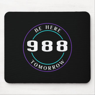 Suicide Awareness 988 - Suicide Prevention Mouse Pad