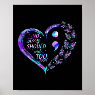 Suicide Awareness Butterflies Heart Semicolon Shir Poster