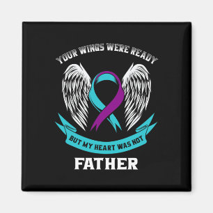 Suicide Awareness Dad Teal And Purple Ribbon Loss Magnet