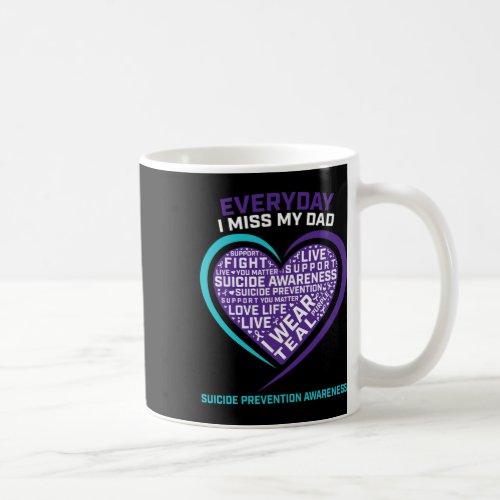 Suicide Awareness Dad Women Men Suicide Prevention Coffee Mug