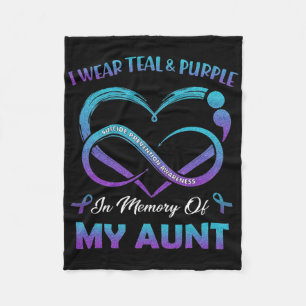 Suicide Awareness I Wear Teal And Purple In Memory Fleece Blanket