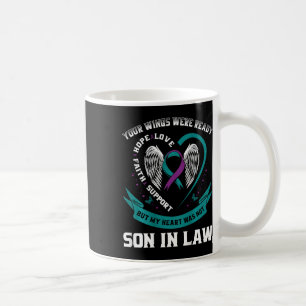 Suicide Awareness In Memory Of My Son In Law Back Coffee Mug