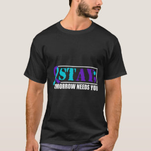 Suicide Awareness Mental Health Tomorrow Semicolon T-Shirt