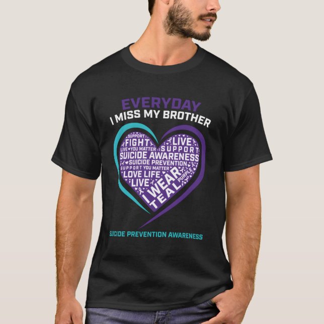 Suicide Awareness Prevention Brother Loving Memory T-Shirt (Front)