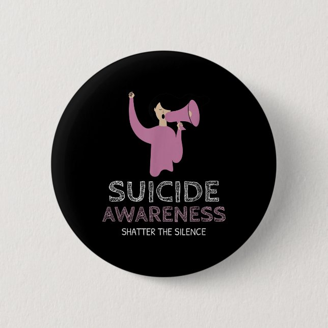 Suicide Awareness Shatter The Silence _ Walk  Button (Front)
