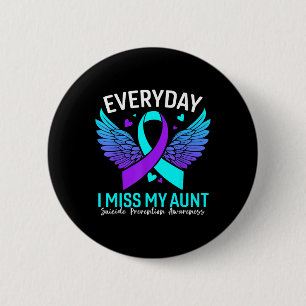 Suicide Awareness Shirt Aunt Suicide Prevention Button