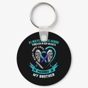 Suicide Awareness Shirt Brother Mens Women Prevent Keychain