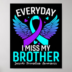 Suicide Awareness Shirt Brother Suicide Prevention Poster