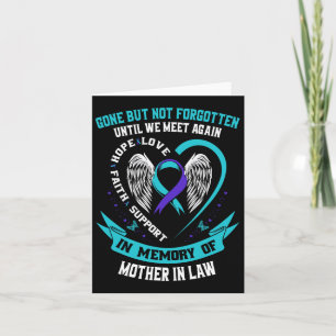 Suicide Awareness Shirt Mother In Law Gone But Not Card