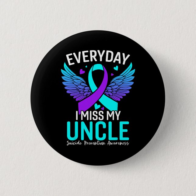 Suicide Awareness Shirt Uncle Suicide Prevention A Button (Front)