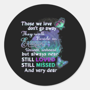 Suicide Awareness Shirts Women Those We Love Dont Classic Round Sticker