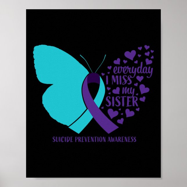 Suicide Awareness Sister Loving Memory Suicide Pre Poster (Front)