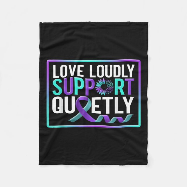 Suicide Awareness Suicide Prevention Suprt Survivo Fleece Blanket (Front)