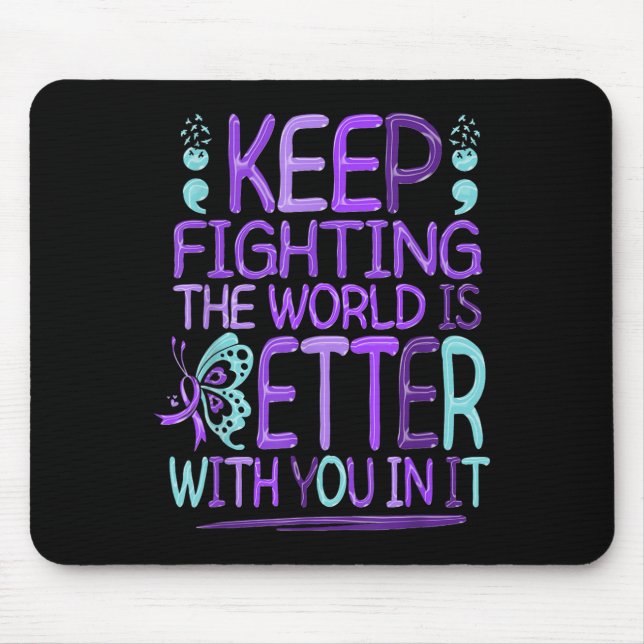 Suicide Awareness Suicide Prevention Suprt Survivo Mouse Pad (Front)