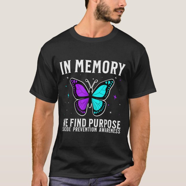 Suicide Awareness Suprt Suicide Prevention Awarene T-Shirt (Front)