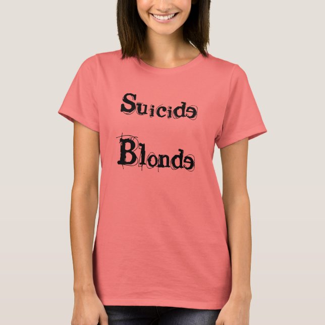 Suicide Blond T-Shirt (Front)