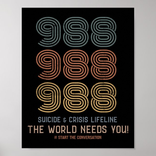 Suicide Prevention 2024 The World Needs You  Poster (Front)