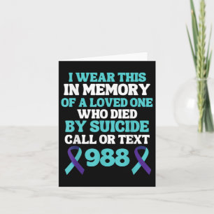 Suicide Prevention 988 Hotline - In Memory Of Love Card