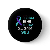Suicide Prevention 988 Hotline Shirt 988 Suicide C Button