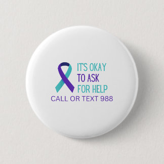Suicide Prevention 988 Hotline Shirt 988 Suicide C Button