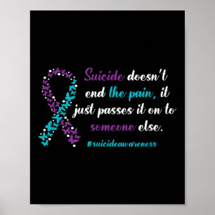Suicide Prevention Awareness Apparel & Gifts U Poster
