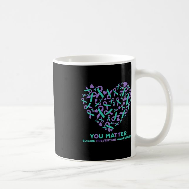 Suicide Prevention Awareness Heart Ribbon You Matt Coffee Mug (Right)