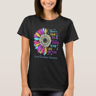 Suicide Prevention Awareness I Have Time To Listen T-Shirt