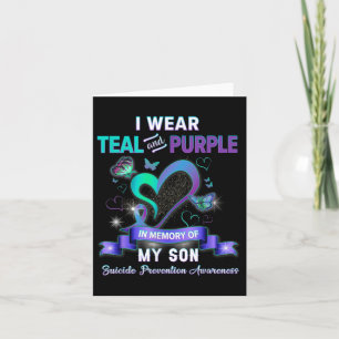 Suicide Prevention Awareness I Wear Teal Purple Fo Card