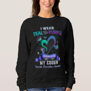 Suicide Prevention Awareness I Wear Teal Purple Fo Sweatshirt
