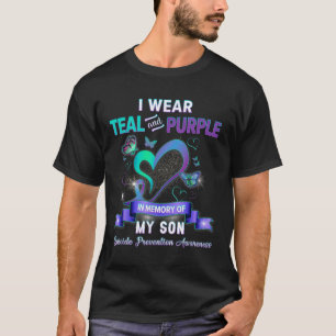 Suicide Prevention Awareness I Wear Teal Purple Fo T-Shirt