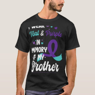 Suicide Prevention Awareness In Memory Of Brother T-Shirt