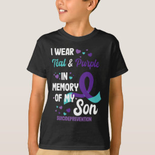 Suicide Prevention Awareness In Memory Of Son T-Shirt