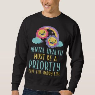 Suicide Prevention Awareness Mental Health Depress Sweatshirt
