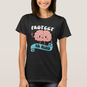 Suicide Prevention Awareness Mental Health Depress T-Shirt