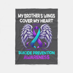 Suicide Prevention Awareness My Brothers Cover My  Fleece Blanket